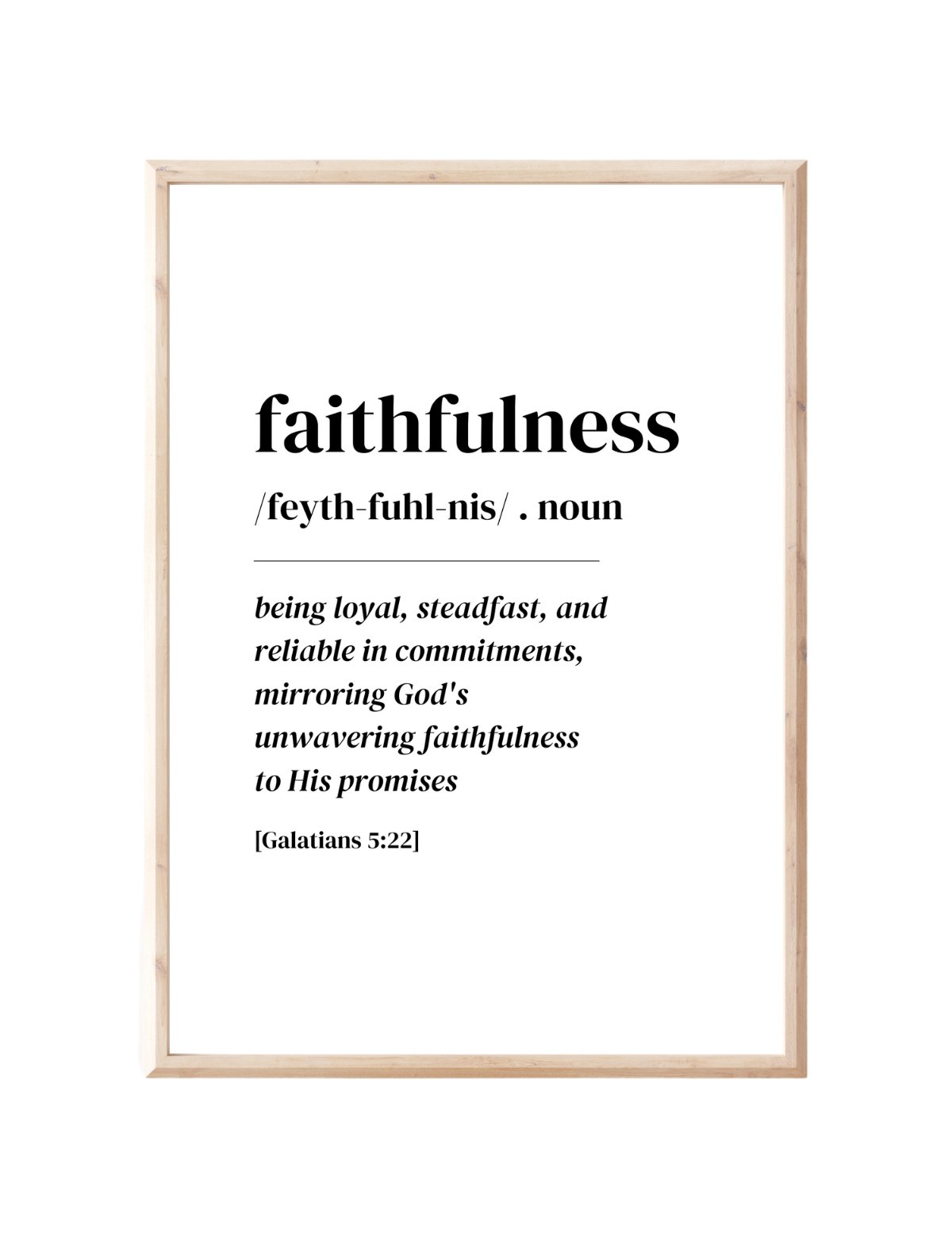 Faithfulness frame