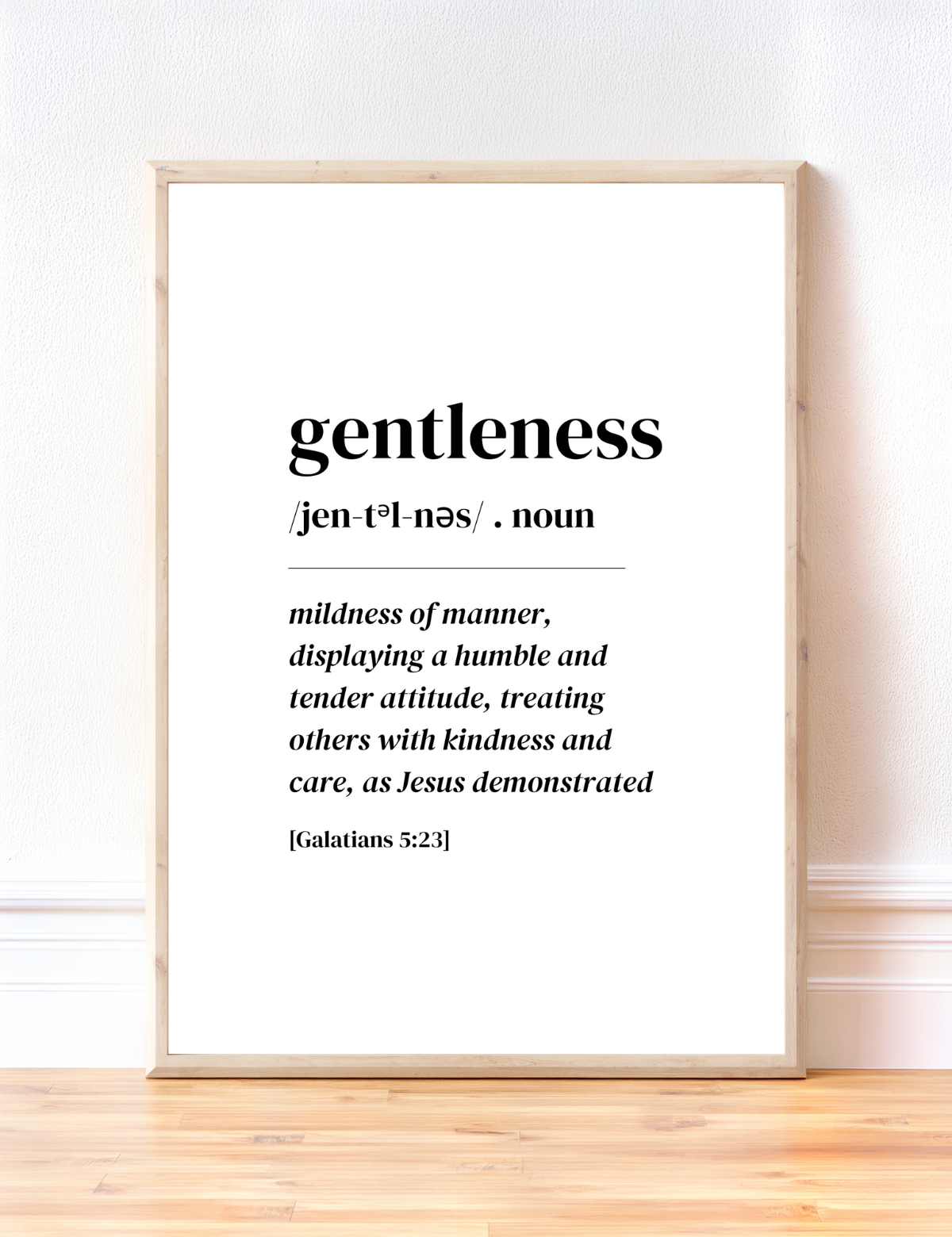 Gentleness - Galatians 5:23
