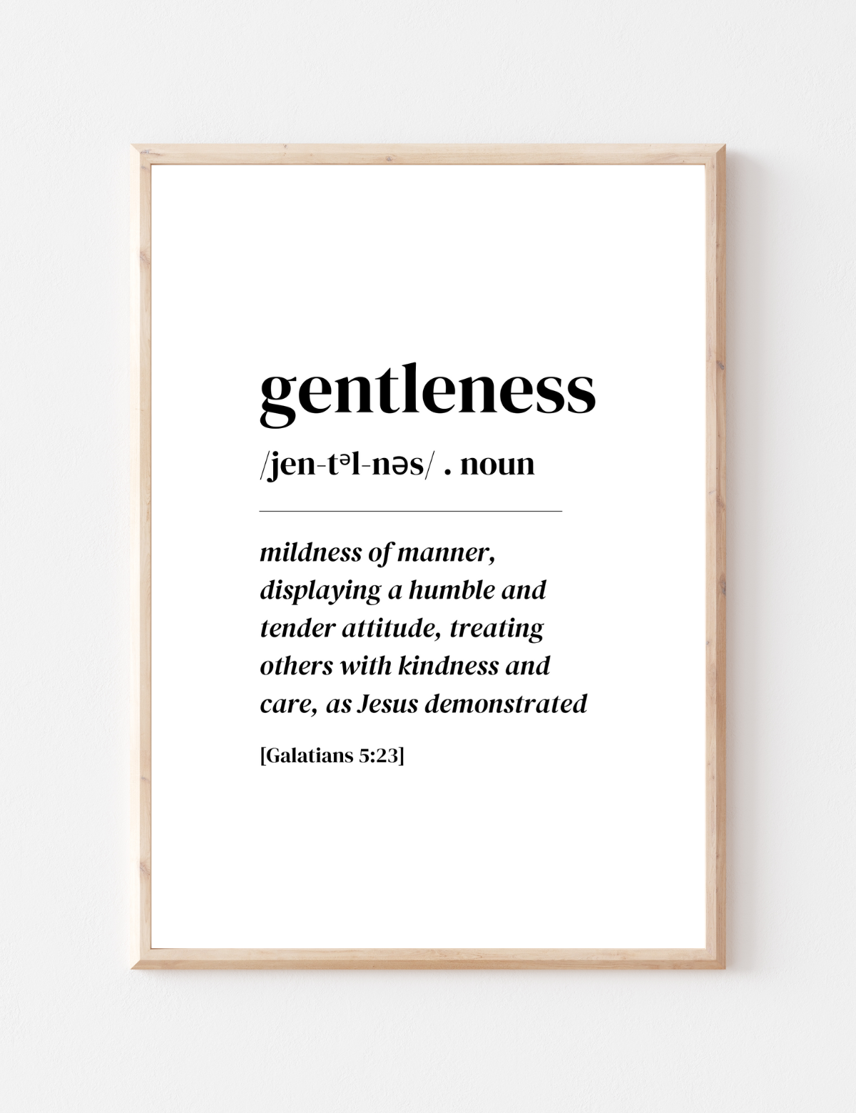 Gentleness - Galatians 5:23