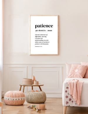 Patience Christian printable wall art Galatians 5:22