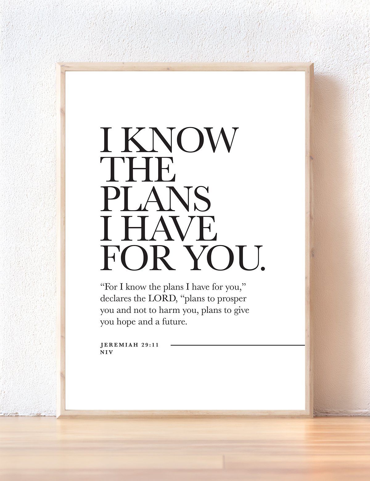 I Know The Plans I Have For You - Jeremiah 29 11