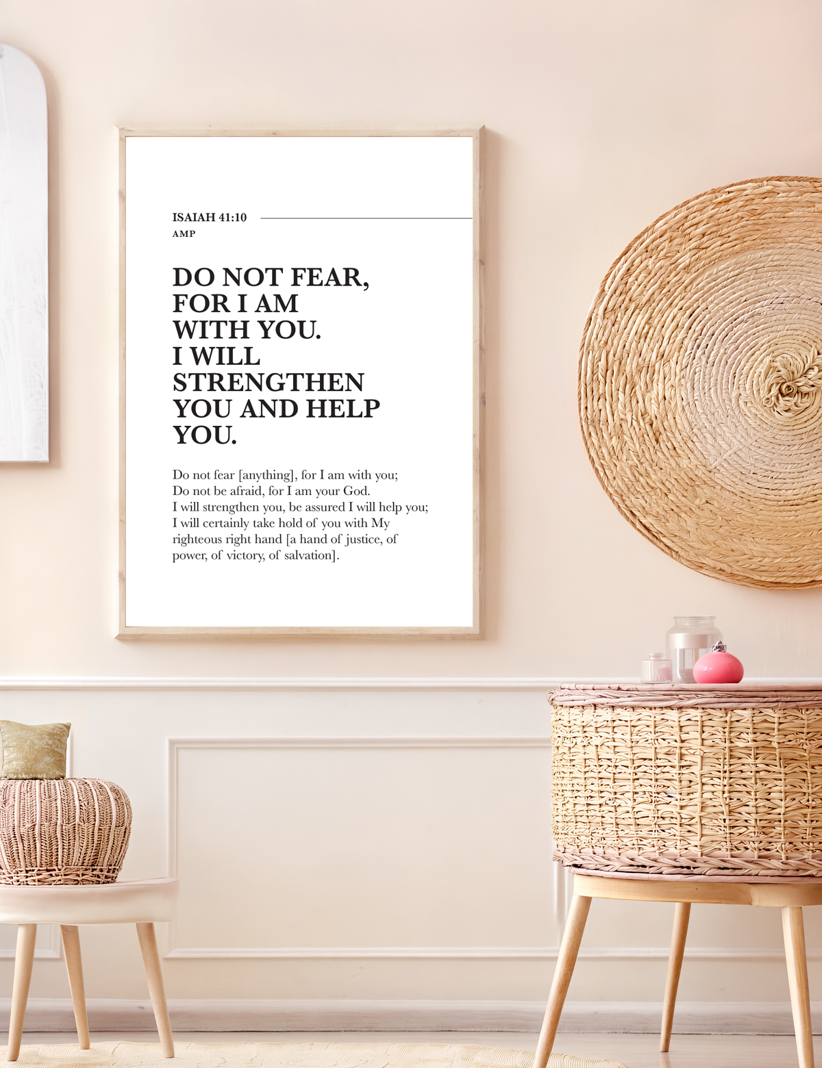 Do not fear for I am with you - Isaiah 41 10